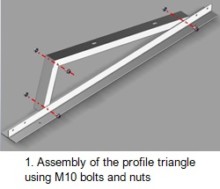 1. Assembly of the profile triangle using M10 bolts and nuts
